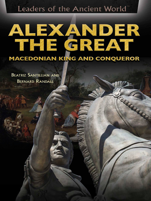 Title details for Alexander the Great by Beatriz Santillian - Wait list